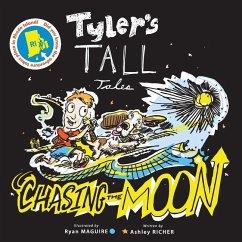 Tyler's TALL Tales: Chasing The Moon - Richer, Ashley