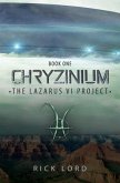 Chryzinium: The Lazarus VI Project