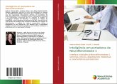 Inteligência em portadores de Neurofibromatose 1 Inteligência em portadores de Neurofibromatose 1