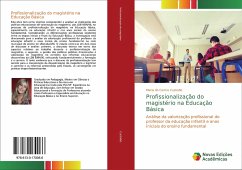 Profissionalização do magistério na Educação Básica - Custodio, Maria do Carmo