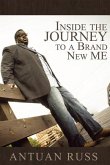 Inside The Journey To A Brand New Me