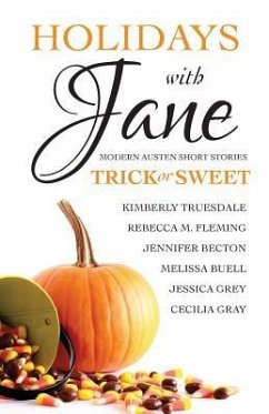 Holidays with Jane: Trick or Sweet - Fleming, Rebecca M.; Gray, Cecilia; Buell, Melissa