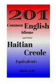 201 Common English Idioms and their Haitian Creole Equivalents