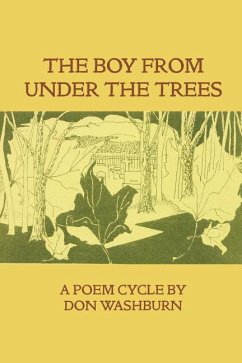 The Boy from Under the Trees - Washburn, Don