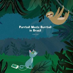 Purrball Meets Burrball in Brazil - Zoet, Anne