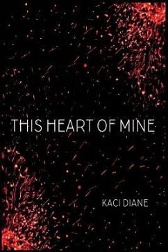 This Heart of Mine - Diane, Kaci