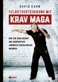 Selbstverteidigung mit Krav Maga - Kahn, David