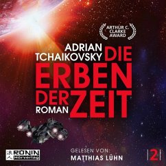 Die Erben der Zeit / Die Zeit Saga Bd.2 - Tchaikovsky, Adrian