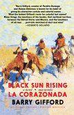 Black Sun Rising / La Corazonada (eBook, ePUB)