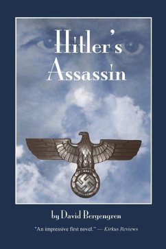Hitler's Assassin - Bergengren, David