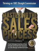 Mastering the Sales Process: Thriving on 100% Straight Commission