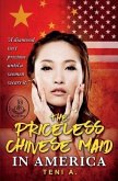 The priceless Chinese maid in America