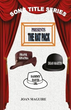 Song Title Series - The Rat Pack - Maguire, Joan Patricia