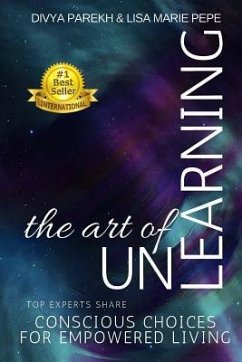 The Art of UnLearning - Pepe, Lisa Marie; Av, Meisha; Tanaka, Jan