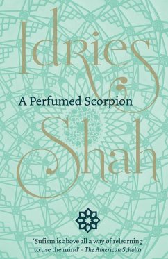 A Perfumed Scorpion - Shah, Idries