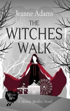 The Witches Walk: Haven Harbor #1 - Adams, Jeanne P.