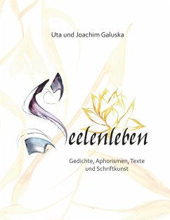 Seelenleben - Galuska, Uta;Galuska, Joachim