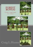 Forest Bonsai: from saplings to trees