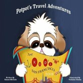 Potpot's Travel Adventures: The Kid's San Francisco Tour