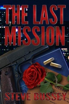 The Last Mission - Bussey, Steve