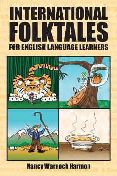 International Folktales for English Language Learners - Harmon, Nancy Warnock