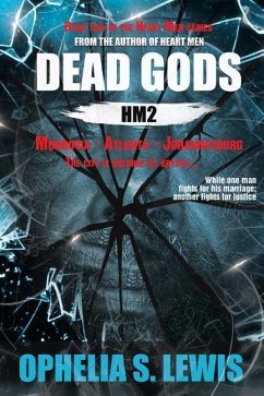 Dead Gods: Hm2 - Lewis, Ophelia S.