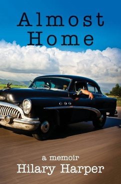 Almost Home: a memoir - Harper, Hilary