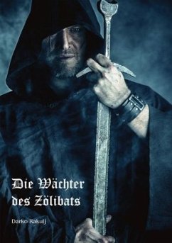 Die Wächter des Zölibats - Rakulj, Darko