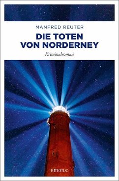 Die Toten von Norderney - Reuter, Manfred