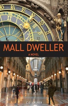 Mall Dweller - Gruber, C. D.