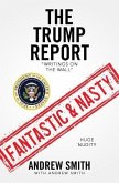 The Trump Report: &quote;Writings on the Wall&quote;