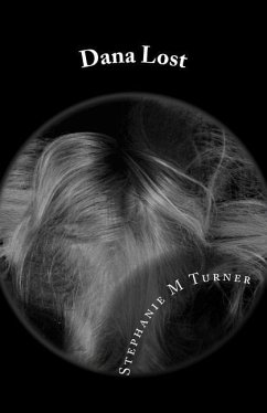 Dana Lost - Turner, Stephanie M.