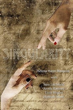 Singularity - Litchfield, Sara; Ramsey, Sandy; Rogers, Lizzi