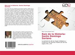 Raíz de la Historia: Santo Domingo Soriano