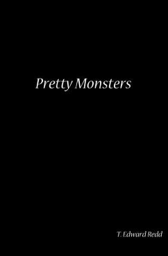 Pretty Monsters - Redd, T. Edward