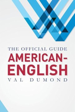 American-English: The Official Guide - Dumond, Val