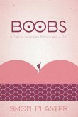 Boobs: A Tale of American Politics and a Girl