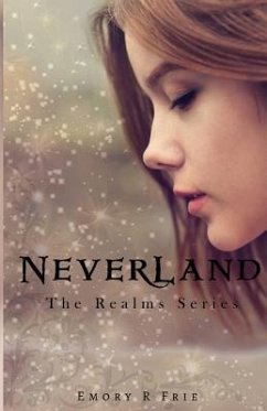 Neverland - Frie, Emory R.