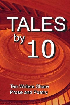 Tales by 10 - Strong, Gerry; Blaisdell, Elisa; Michal, John E.