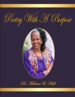 Poetry With A Purpose - Hall, Melaine Elizabeth