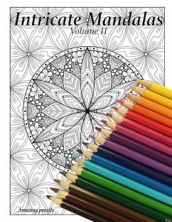 Intricate Mandalas, volume 2 - Amazing Pencil