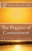 The Practice of Contentment: How to Acquire Natural Wealth