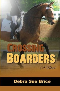 Crossing Boarders - Brice, Debra Sue