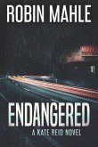 Endangered: A Kate Reid Novel