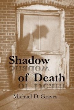 Shadow of Death - Graves, Michael D.