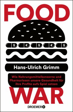 Food War - Grimm, Hans-Ulrich