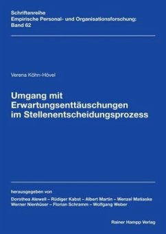 Umgang mit Erwartungsenttäuschungen im Stellenentscheidungsprozess - Köhn-Hövel, Verena