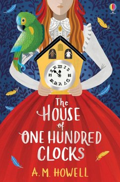 The House of One Hundred Clocks (eBook, ePUB) - Howell, A. M.