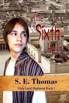 The Sixth Hour - Thomas, S. E.