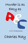 Murder is as Easy as ABC: Ed Lazenby mystery